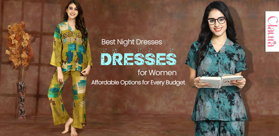 Best Night Dresses for Women: Affordable Options for Every Budget