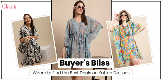 Buyer's Bliss: Where to Find the Best Deals on Kaftan Dresses