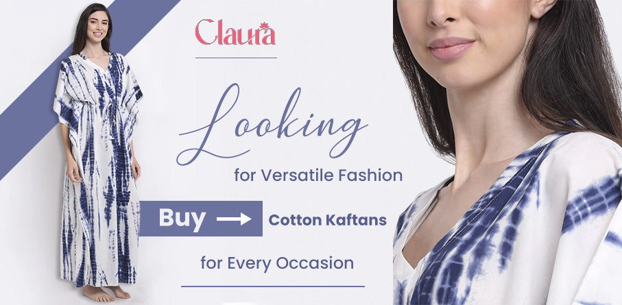 Looking for Versatile Fashion? Buy Cotton Kaftans for Every Occasion